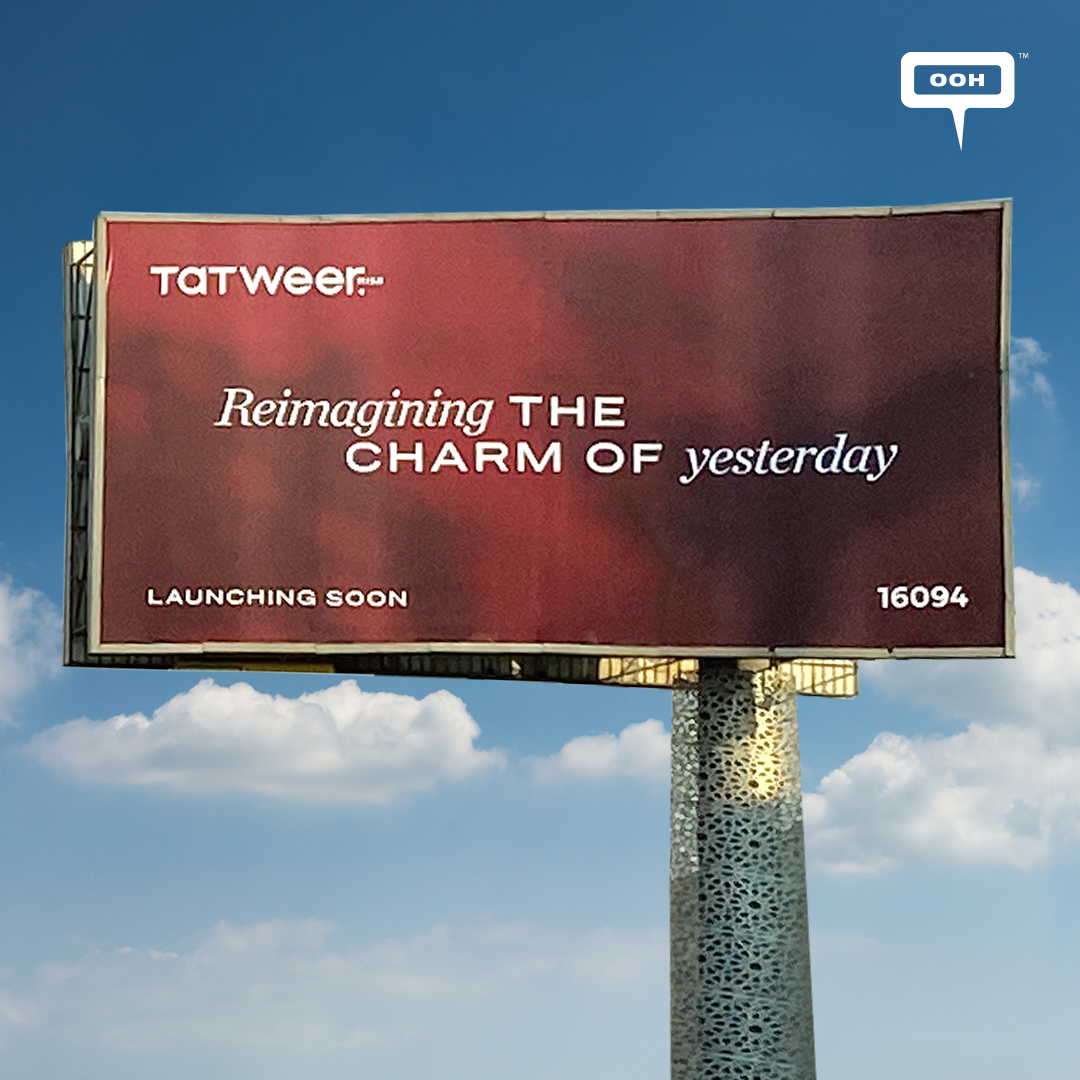 Reimagining The Charm of Yesterday, an OOH Campaign by Tatweer Misr on Cairo's Billboards