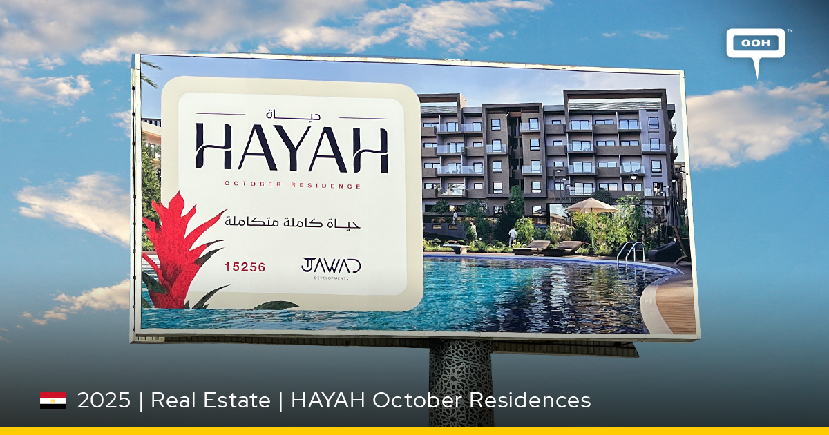Hayah by Jawad Developments Offers the Perfect Life on Billboards ...