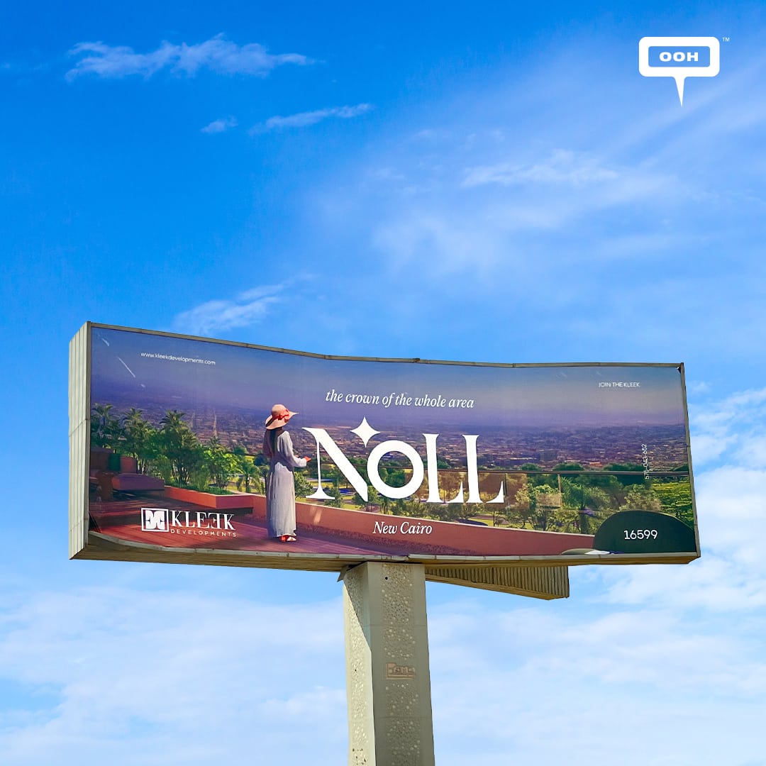 Noll New Cairo by Kleek Developments, The Crown of the Whole Area on OOH