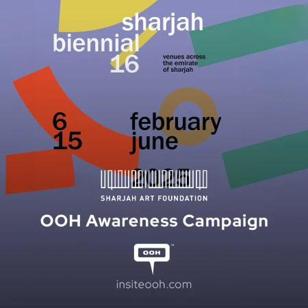 Sharjah Art Foundation Flaunting Announcement for Sharjah Biennial Across D/OOH Spaces