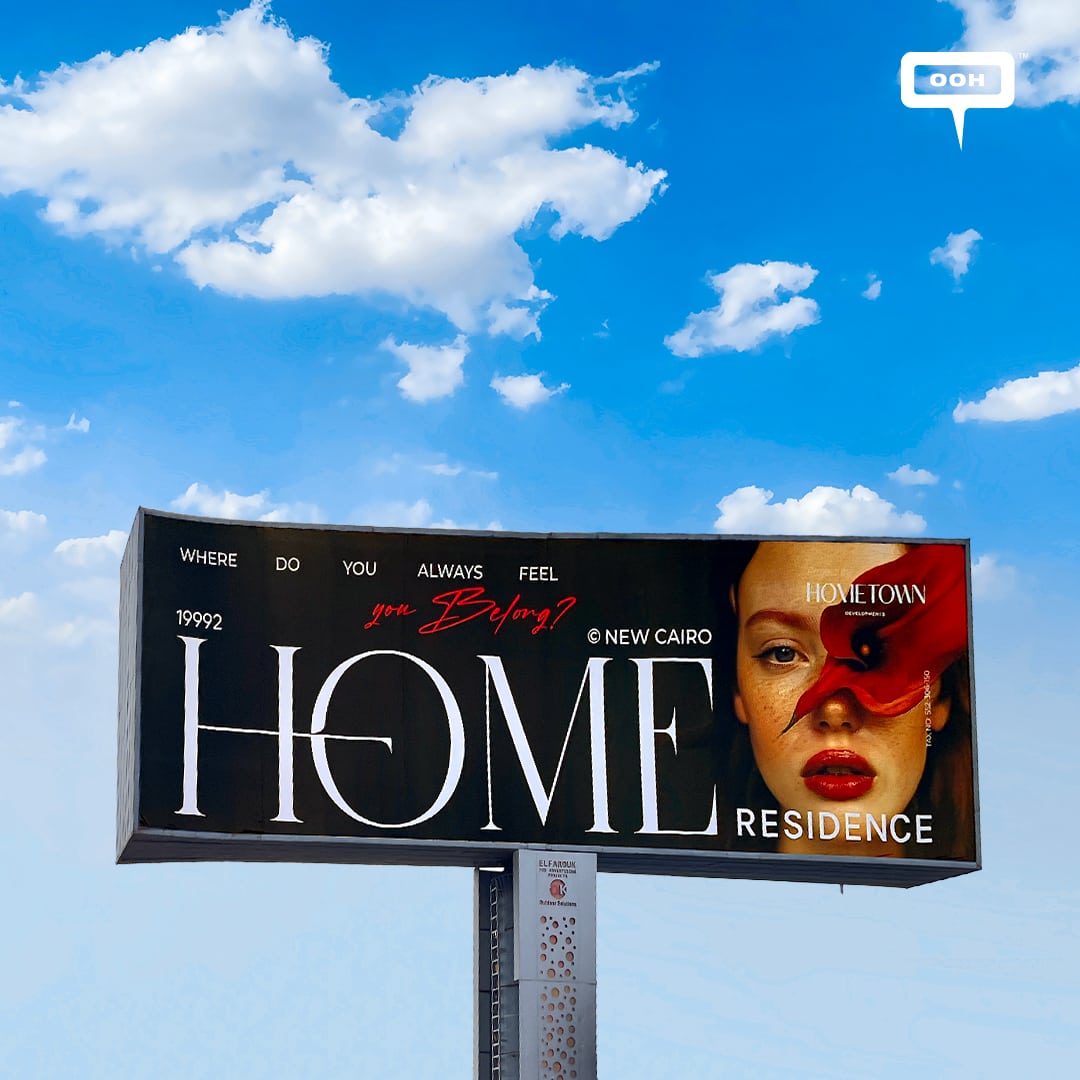 Hometown Developments Billboards: Where You Feel Like Home