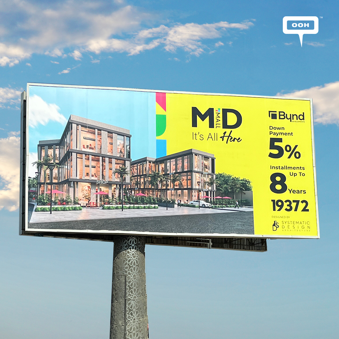 It's All There on Bynd Developments' OOH to Promote MID Mall in Cairo