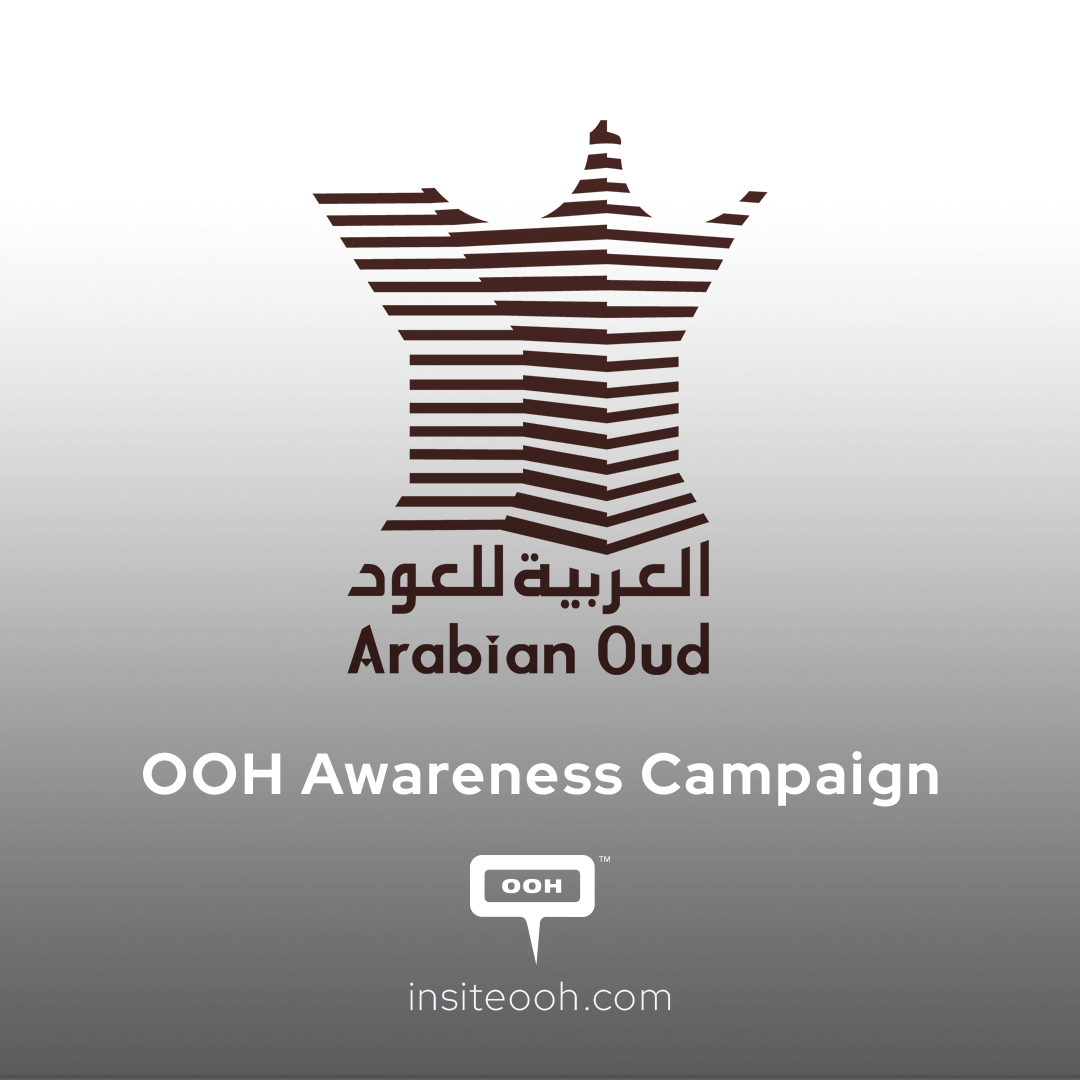 Arabian Oud Celebrates Ramadan with Dazzling New OOH Campaign Dubai & Sharjah