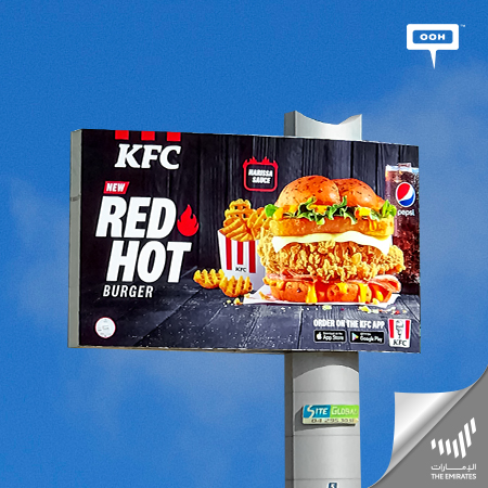 Americana Group introduces the Red Hot Burger of KFC on Dubai’s billboards