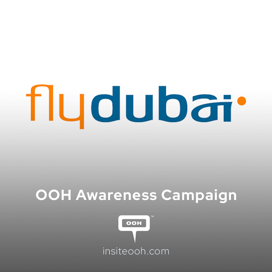 Fly Dubai Makes a Captivating Entrance Into the Summer Season With Dreamy Destinations on OOH