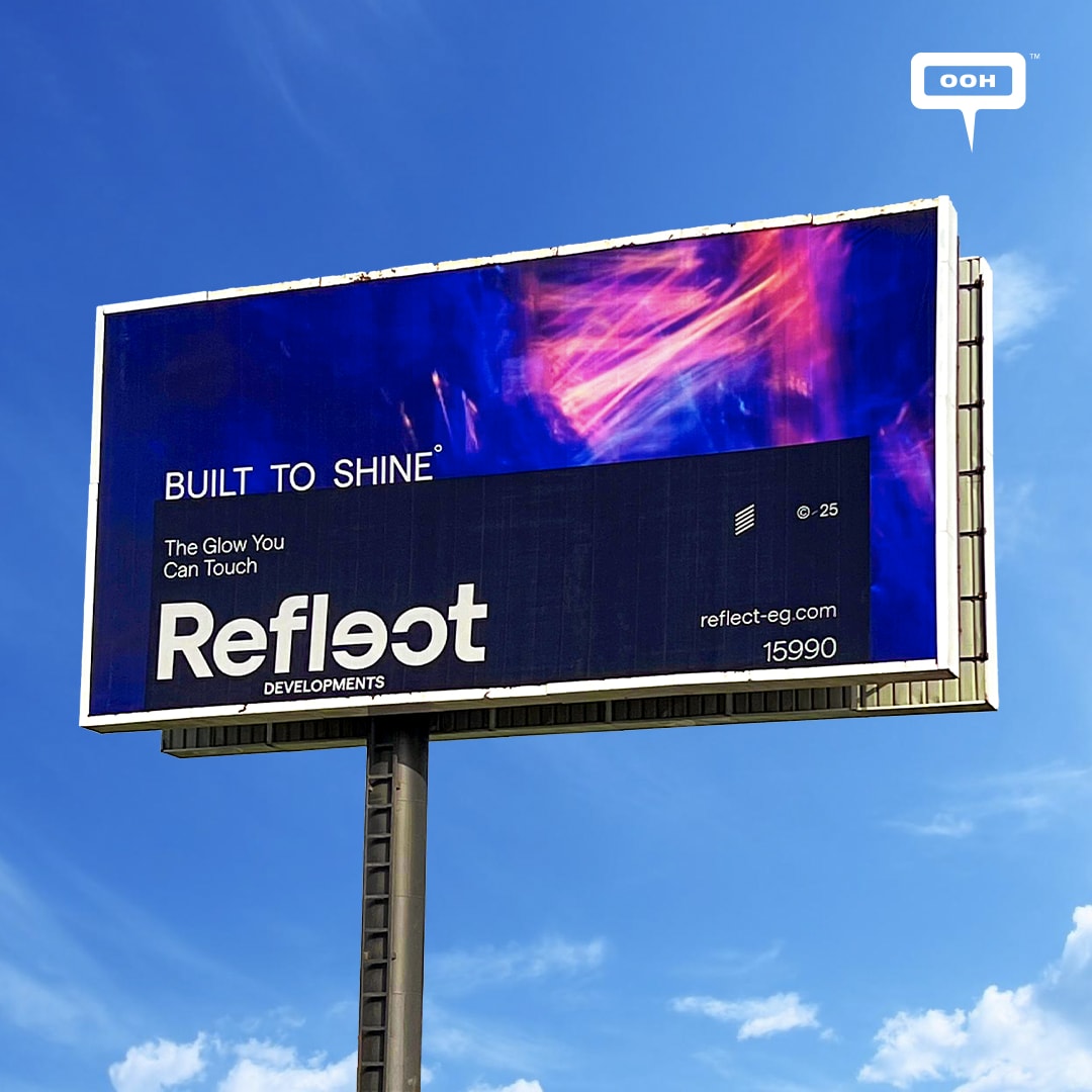 Reflect Developments Takes Over El Obour City with an Out-of-Home Advertising Campaign