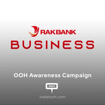 RAKBANK’s New Business Account High Impact Through Out-of-Home Ads