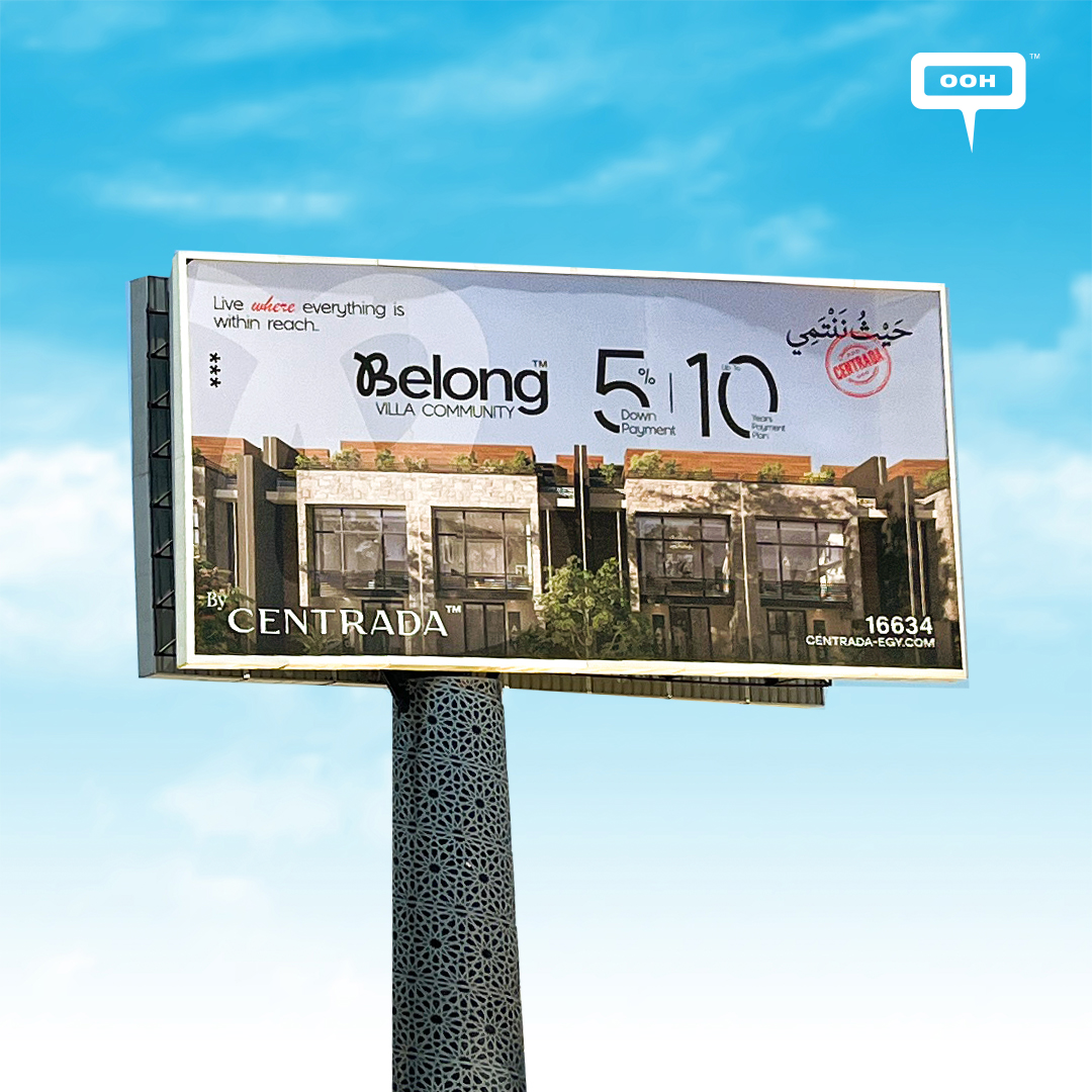 Centrada Developments is Back on Billboards Promoting Belong Villa Community and Kite Residence