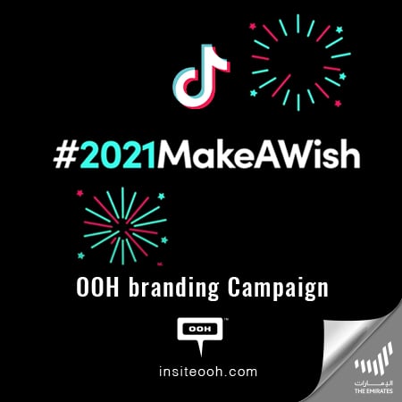 TikTok hits with #2021MakeAWish trends on the billboards of Dubai