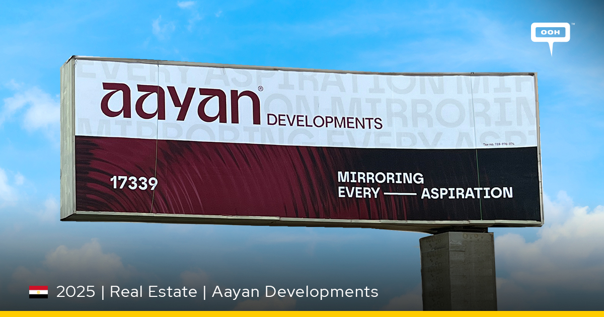 Aayan Developments OOH Campaign is Here to Mirror Every Aspiration ...