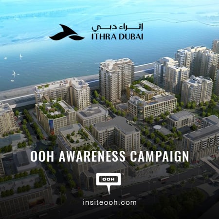 Ithra Dubai promotes Deira Enrichment Project on Dubai’s roads with an OOH campaign