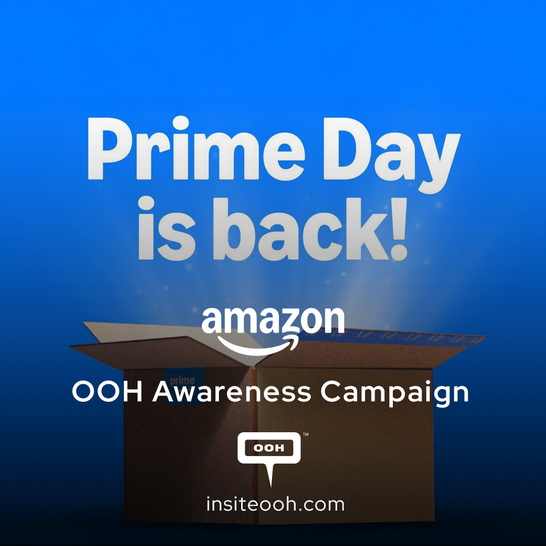 Prime Day Is Finally Here! DOOH Campaign for All Online Shoppers Out There