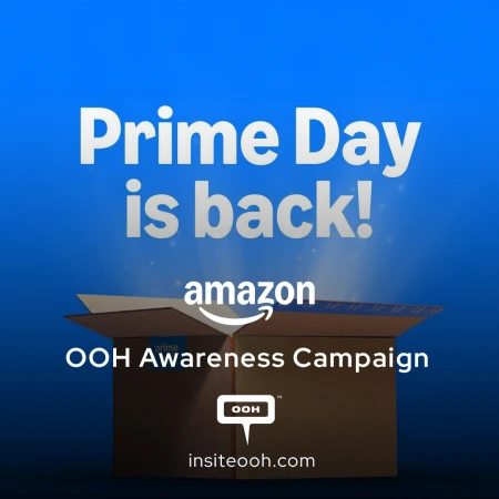 Prime Day Is Finally Here! DOOH Campaign for All Online Shoppers Out There