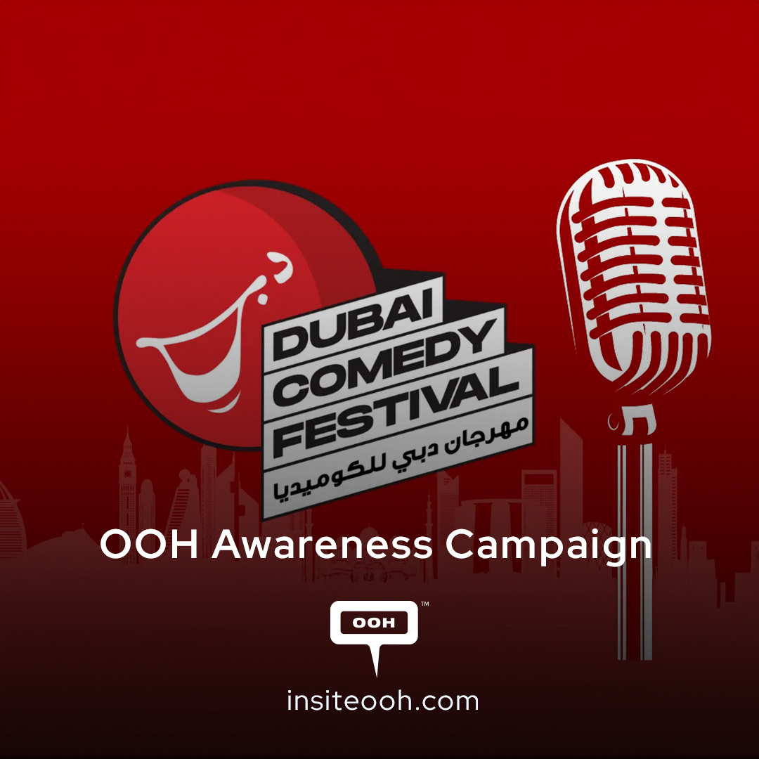 Dubai Comedy Festival: It's This Time of The Year to Appear on DOOH