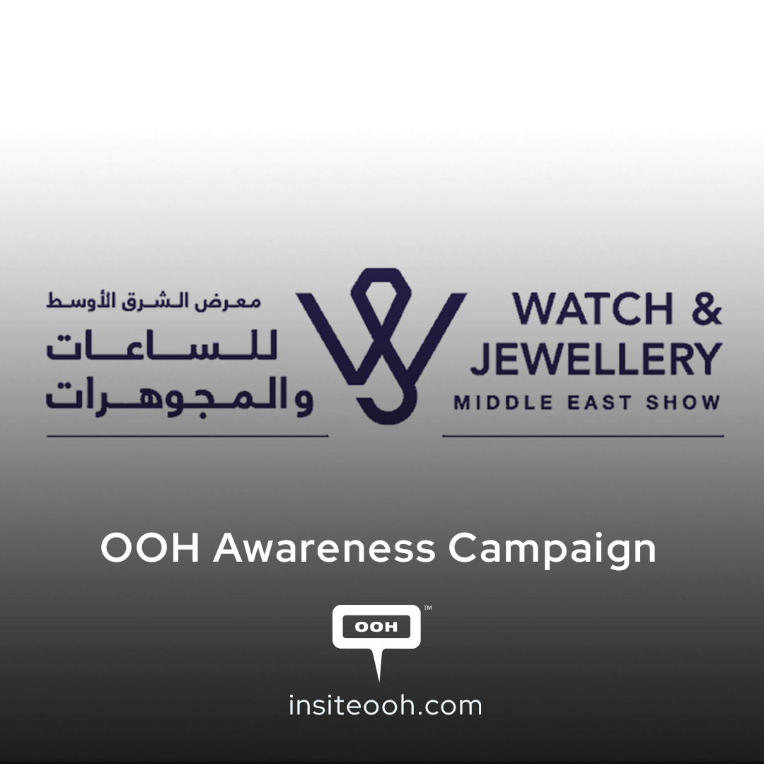 Watch & Jewellery Middle East Show Marks Its 56th Edition with a Billboard Fit for a Queen