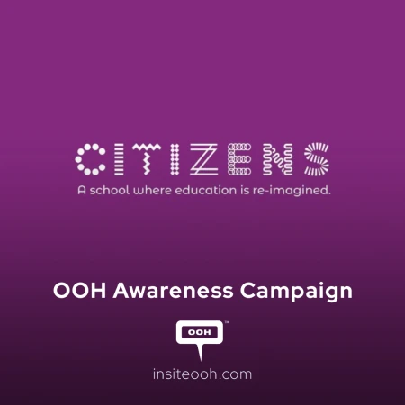 Citizens Schools: Your Child's Future is on D/OOH Display