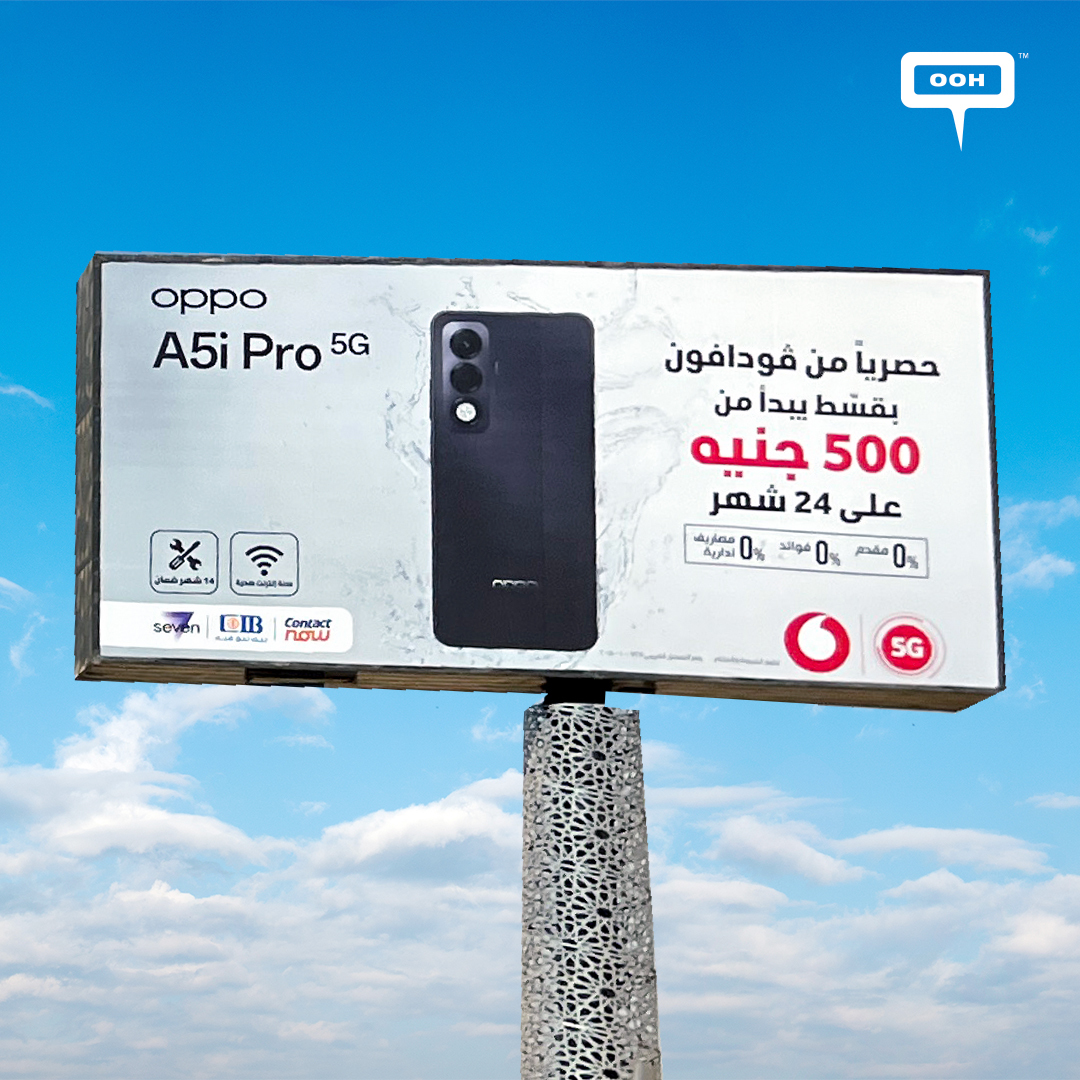 Vodafone and OPPO Bring the A5i Pro 5G to Greater Cairo’s Billboards