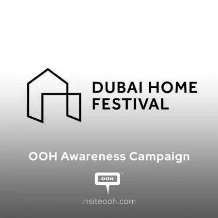 Dubai Home Festival Non-Stop Savings Grab Attention on Dubai's DOOH Ads