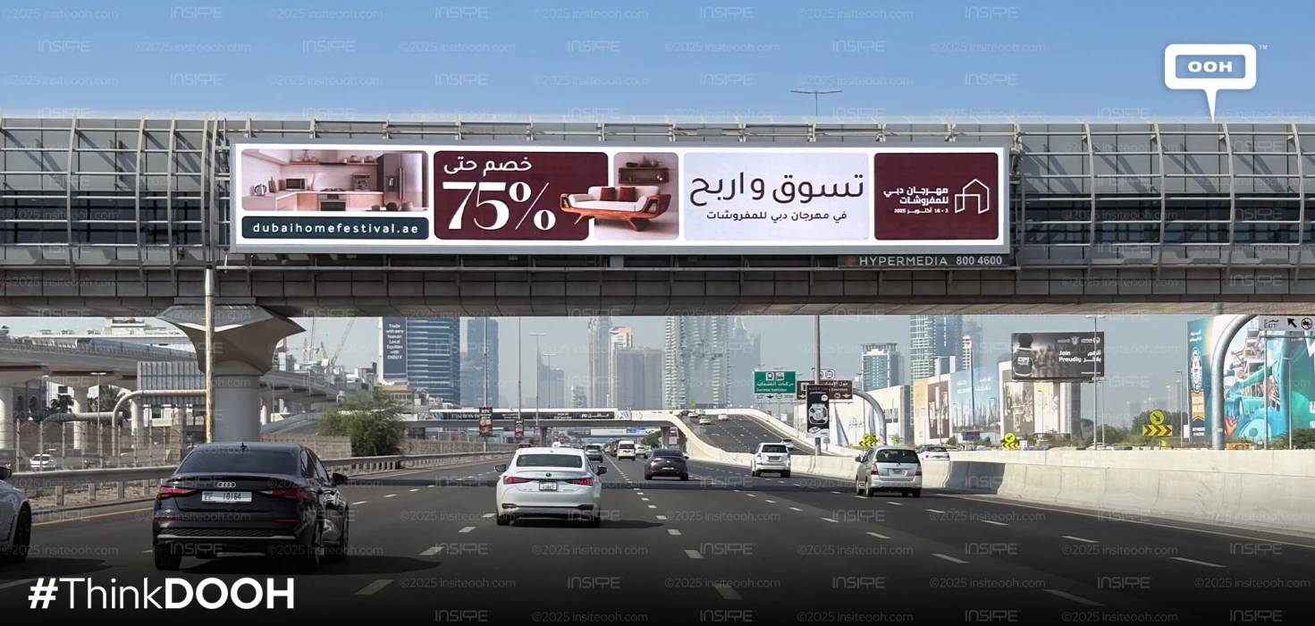 Dubai Home Festival Non-Stop Savings Grab Attention on Dubai's DOOH Ads