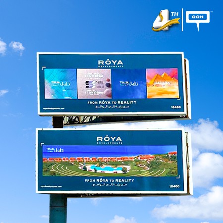 Roya Developments showcases its massive achievements on Cairo's billboards