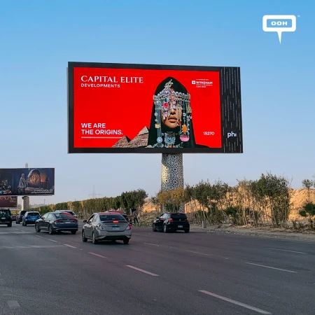 An OOH Campaign Celebrating the OG: Capital Elite Developments Takes Over Greater Cairo