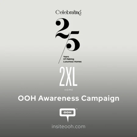 2XL Home's Silver Milestone, Rolling on OOH Billboards