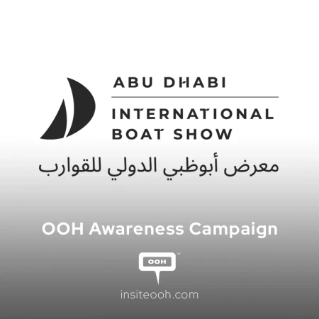 Abu Dhabi Welcomes the Greatest Marine Show in the Region on Dubai’s OOH