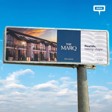 The MarQ Brings Real Life to Life with Its Latest OOH Campaign
