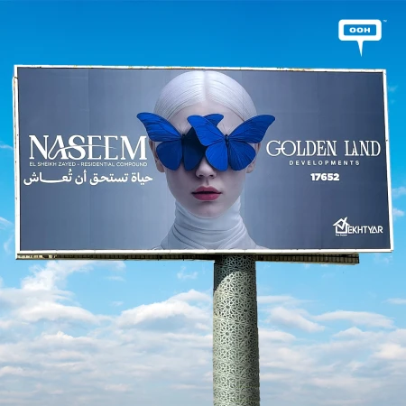 Naseem by Golden Land Developments Promises the Life You Deserve to Live on Billboards