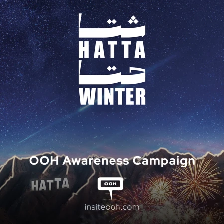 Let's Meet in Hatta This Winter! An Invitation via D/OOH ad Campaign