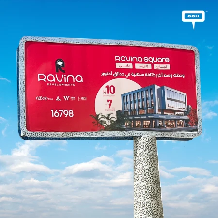Ravina Square Provides Endless Real Estate Solutions on OOH Campaign