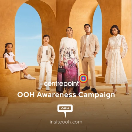 Centrepoint’s OOH Return Kicks Off Ramadan Shopping Season