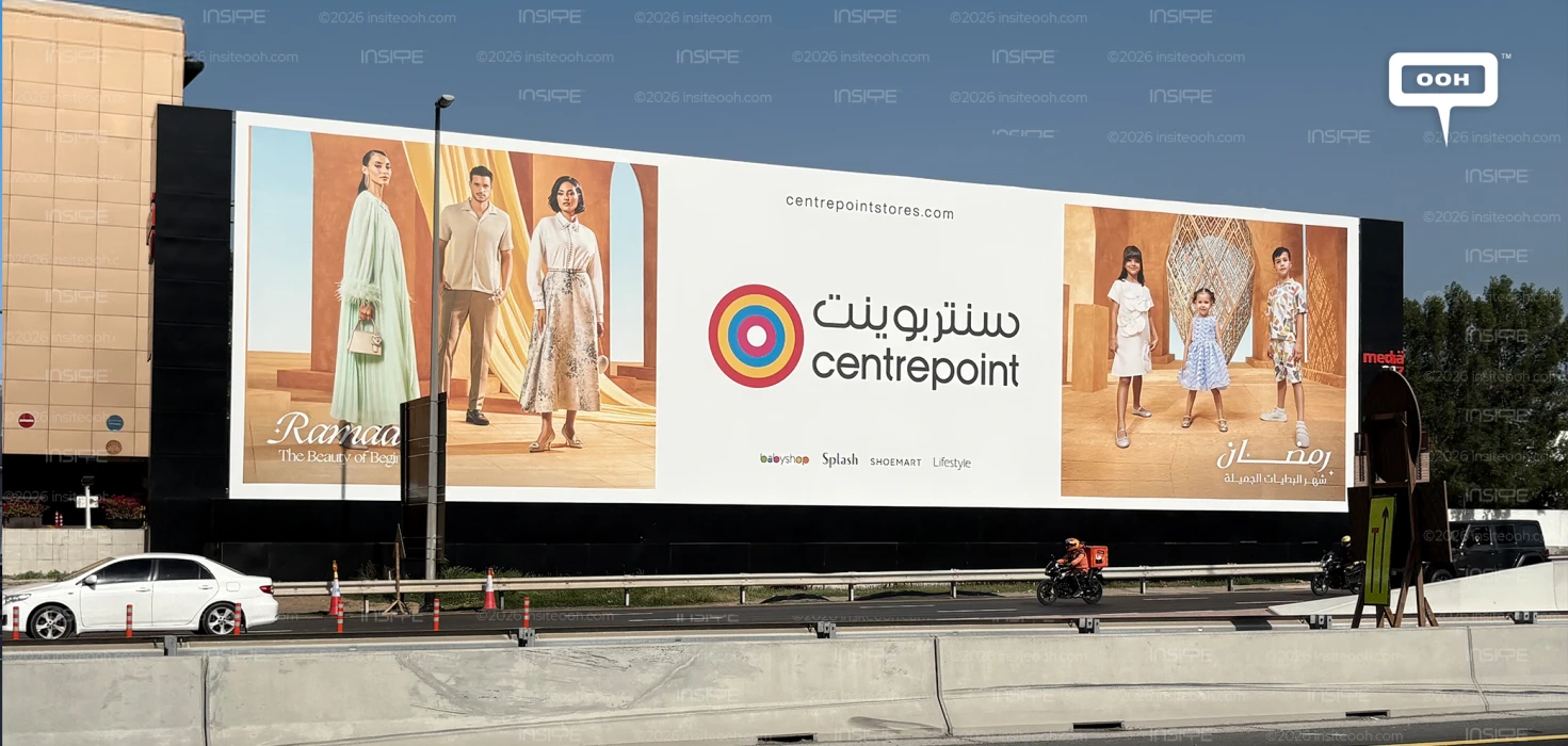 Centrepoint’s OOH Return Kicks Off Ramadan Shopping Season