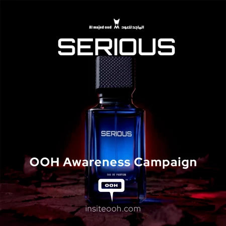'New Serious' by Almajed Oud adds Freshness Via D/OOH Display