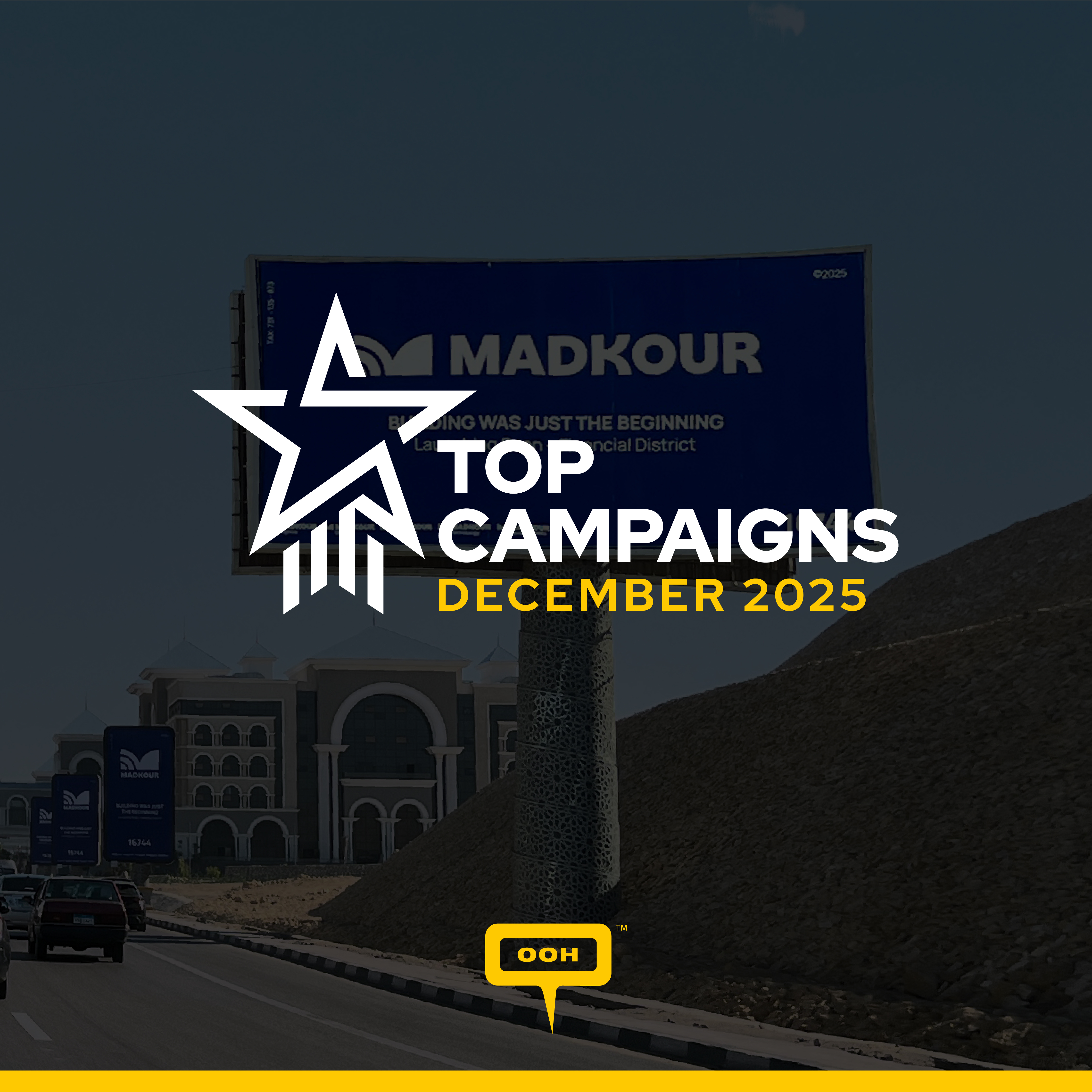 December 2025 Cairo OOH Review: Real Estate Dominates as Top Campaigns Redefine Brand Presence