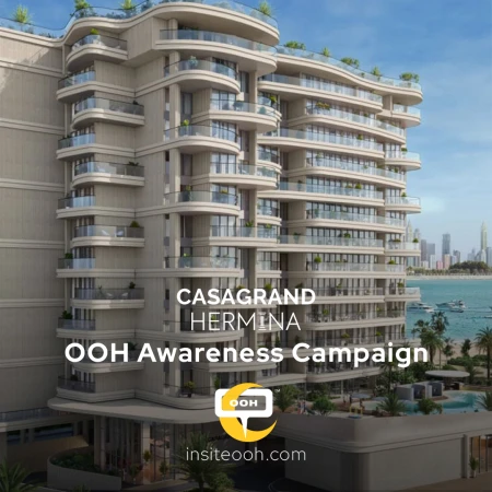 Casagrand Debuts on Dubai’s OOH to Announce Casagrand Hermina