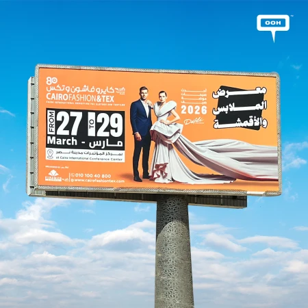 Cairo’s Billboards Spotlight Cairo Fashion & Tex Exhibition This March