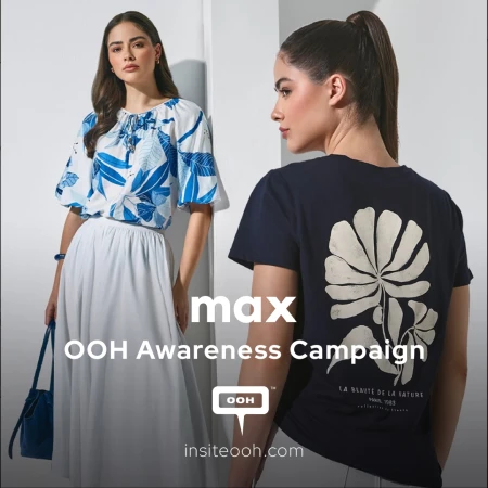 Max Fashion OOH Ads Buzz with Accessibility for the ‘New You'