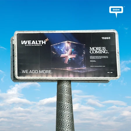 Wealth Plus Developments Introduces New Outdoor Campaign Focused on “More”