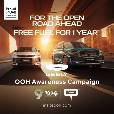 Free Fuel For a Year! Geely Aligns Value With Visibility on Dubai’s OOH
