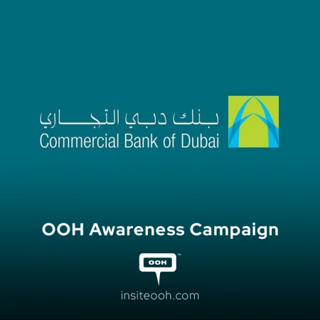 Commercial Bank of Dubai takes its business loan offerings to Dubai's OOH landscape
