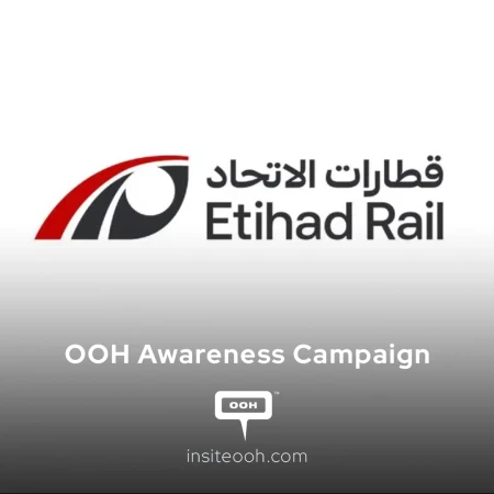 Etihad Rail's OOH Debut Is a Masterclass in Media Planning