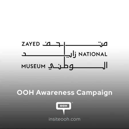 Zayed National Museum OOH Campaign in Abu Dhabi: Bringing Heritage to the Streets