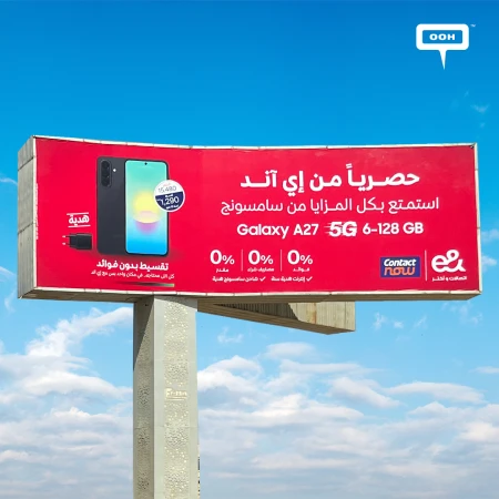 e& Egypt's OOH Campaign Brings Interest-Free Galaxy A27 5G Deal to Greater Cairo