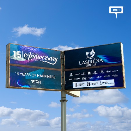 LASIRENA GROUP Celebrates 15 Years of Happiness & Achievements on Cairo’s Billboards