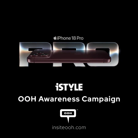 iSTYLE & Apple Put the iPhone 18 Pro in the Spotlight With Dubai’s D/OOH