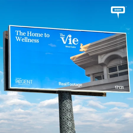 Regent Developments Positions The Vie West Cairo as “The Home to Wellness” Through OOH