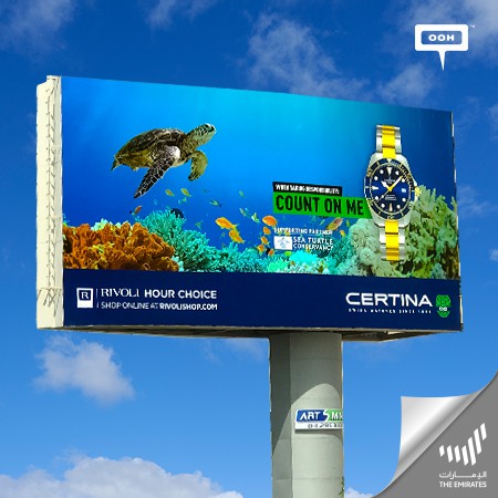 Rivoli Hour Choice Brings Certina on Dubai's Billboards, with Environmental Friendliness & Sea Conservation in Mind