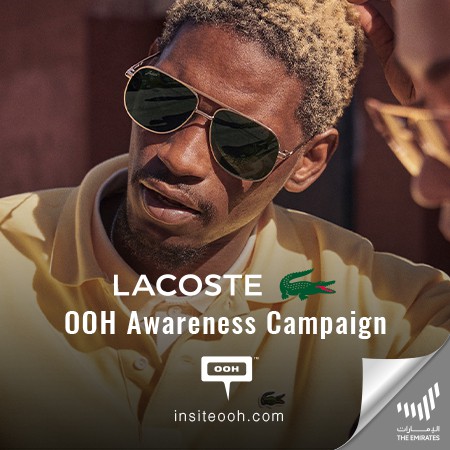 Lacoste Rises on Dubai’s Digital Outdoor Marketing Scene with A New Campaign