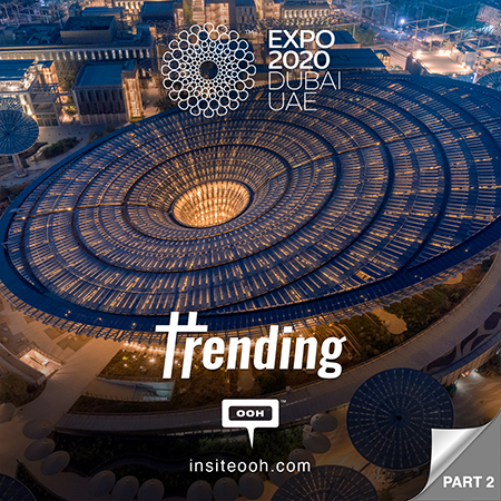 Trending: Expo 2020 Still Firing Up The Billboards With The World’s Sponsoring Brands